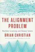 The cover of the book "The Alignment Problem" by Brian Christian