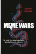 Book Cover: Meme Wars by Joan Donovan