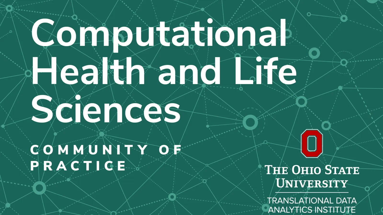 Graphic for Computational Health and Life Sciences community of practice