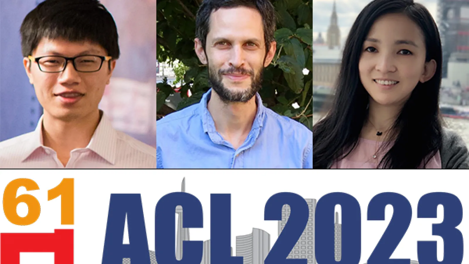 Headshots of Yu Su, Micha Elsner and Huan Sun above the logo for ACL 2023