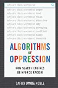 The cover of the book Algorithms of Oppression