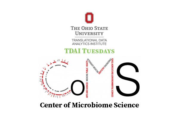 TDAI Tuesdays: Meet the Center of Microbiome Science